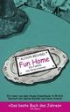Cover: Alison Bechdel: Fun Home. Eine Familie von Gezeichneten