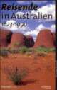 Cover: Reisende in Australien 1623 - 1990