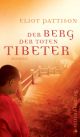 Cover: Der Berg der toten Tibeter Cover: Der Berg der toten Tibeter