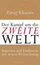Cover: Der Kampf um die zweite Welt