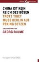Cover: China ist kein Reich des Bösen Cover: China ist kein Reich des Bösen