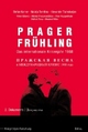 Cover: Prager Frühling - Das internationale Krisenjahr 1968 Cover: Prager Frühling - Das internationale Krisenjahr 1968