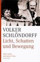 Cover: Licht, Schatten und Bewegung Cover: Licht, Schatten und Bewegung