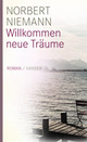 Cover: Willkommen neue Träume Cover: Willkommen neue Träume
