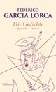 Cover: Federico Garcia Lorca: Die Gedichte