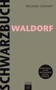 Cover: Schwarzbuch Waldorf