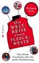 Cover: Die Weltreise einer Fleece-Weste Cover: Die Weltreise einer Fleece-Weste