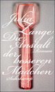 Cover: Die Anstalt der besseren Mädchen Cover: Die Anstalt der besseren Mädchen