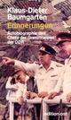 Cover: Klaus-Dieter Baumgarten: Erinnerungen