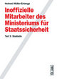 Cover: Inoffizielle Mitarbeiter des Ministeriums für Staatssicherheit