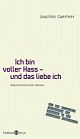 Cover: Ich bin voller Hass - und das liebe ich Cover: Ich bin voller Hass - und das liebe ich