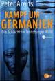 Cover: Kampf um Germanien Cover: Kampf um Germanien