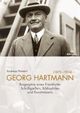 Cover: Georg Hartmann (1870-1954) Cover: Georg Hartmann (1870-1954)