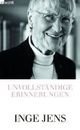 Cover: Jens, Inge: Unvollständige Erinnerungen