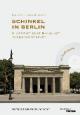 Cover: Schinkel in Berlin Cover: Schinkel in Berlin