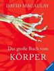 Cover: Das große Buch vom Körper Cover: Das große Buch vom Körper