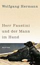 Cover: Herr Faustini und der Mann im Hund