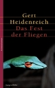 Cover: Das Fest der Fliegen Cover: Das Fest der Fliegen