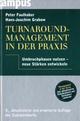 Cover: Faulhaber, Peter / Grabow, Hans-Joachim: Turnaround-Management in der Praxis