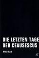 Cover: Die letzten Tage der Ceausescus Cover: Die letzten Tage der Ceausescus