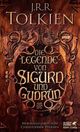 Cover: Die Legende von Sigurd und Gudrun