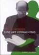 Cover: Eine Art Vermächtnis Cover: Eine Art Vermächtnis