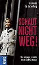 Cover: Schaut nicht weg!
