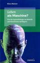 Cover: Leben als Maschine