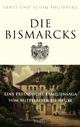 Cover: Engelberg, Achim / Engelberg, Ernst: Die Bismarcks