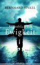 Cover: Augenblick der Ewigkeit