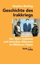 Cover: Geschichte des Irakkriegs Cover: Geschichte des Irakkriegs