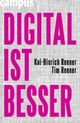 Cover: Digital ist besser Cover: Digital ist besser