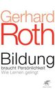 Cover: Bildung braucht Persönlichkeit Cover: Bildung braucht Persönlichkeit