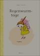 Cover: Regenwurmtage Cover: Regenwurmtage