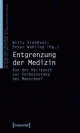 Cover: Entgrenzung der  Medizin