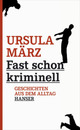 Cover: Fast schon kriminell