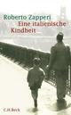 Cover: Eine italienische Kindheit Cover: Eine italienische Kindheit