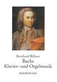 Cover: Bachs Klavier- und Orgelmusik