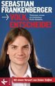 Cover: Volk, entscheide! Cover: Volk, entscheide!