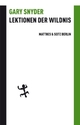 Cover: Lektionen der Wildnis