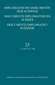 Cover: Diplomatische Dokumente der Schweiz Cover: Diplomatische Dokumente der Schweiz