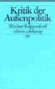 Cover: Kritik der Außenpolitik Cover: Kritik der Außenpolitik