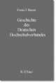 Cover: Geschichte des Deutschen Hochschulverbandes Cover: Geschichte des Deutschen Hochschulverbandes