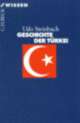 Cover: Geschichte der Türkei Cover: Geschichte der Türkei