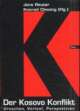 Cover: Der Kosovo-Konflikt Cover: Der Kosovo-Konflikt