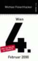 Cover: Wien, 4. Februar 2000, oder Die Wende zur Hysterie Cover: Wien, 4. Februar 2000, oder Die Wende zur Hysterie