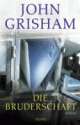 Cover: Die Bruderschaft Cover: Die Bruderschaft