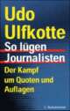 Cover: So l�gen Journalisten