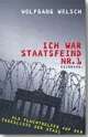 Cover: Ich war Staatsfeind Nr. 1