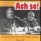 Cover: Ach so - Gad Granach und Henryk M. Broder on Tour Cover: Ach so - Gad Granach und Henryk M. Broder on Tour